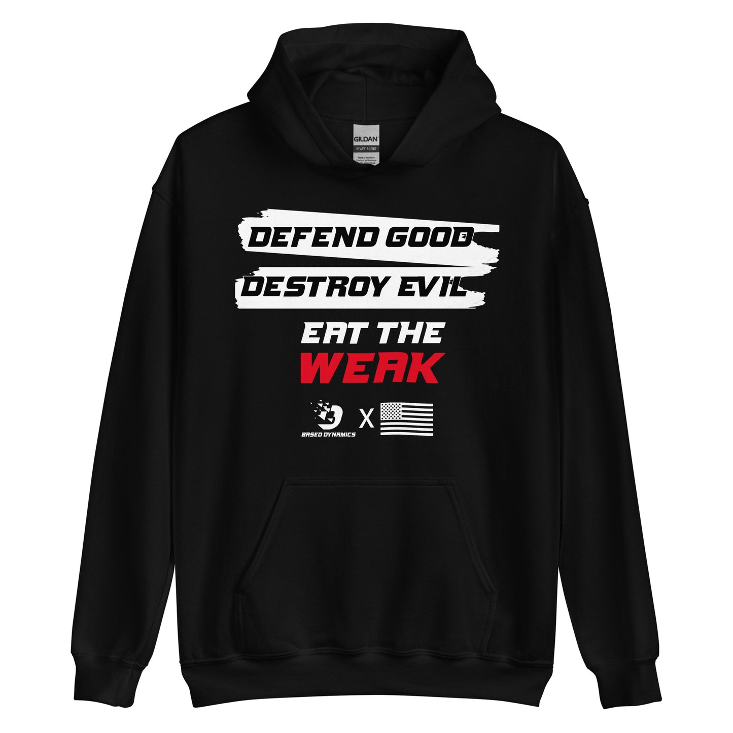 Eat the weak Hoodie (standard fit)