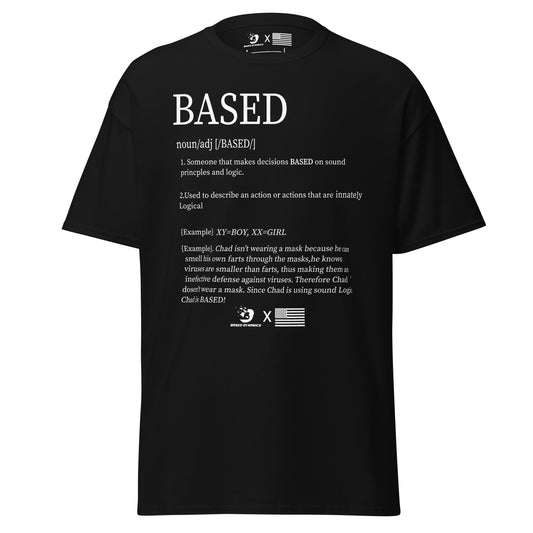 Based Definition T-shirt | Based Dynamics