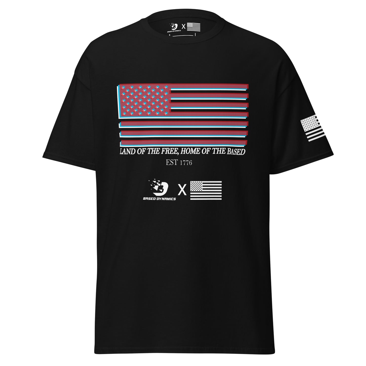 Land of the free Shirt | Based Dynamics