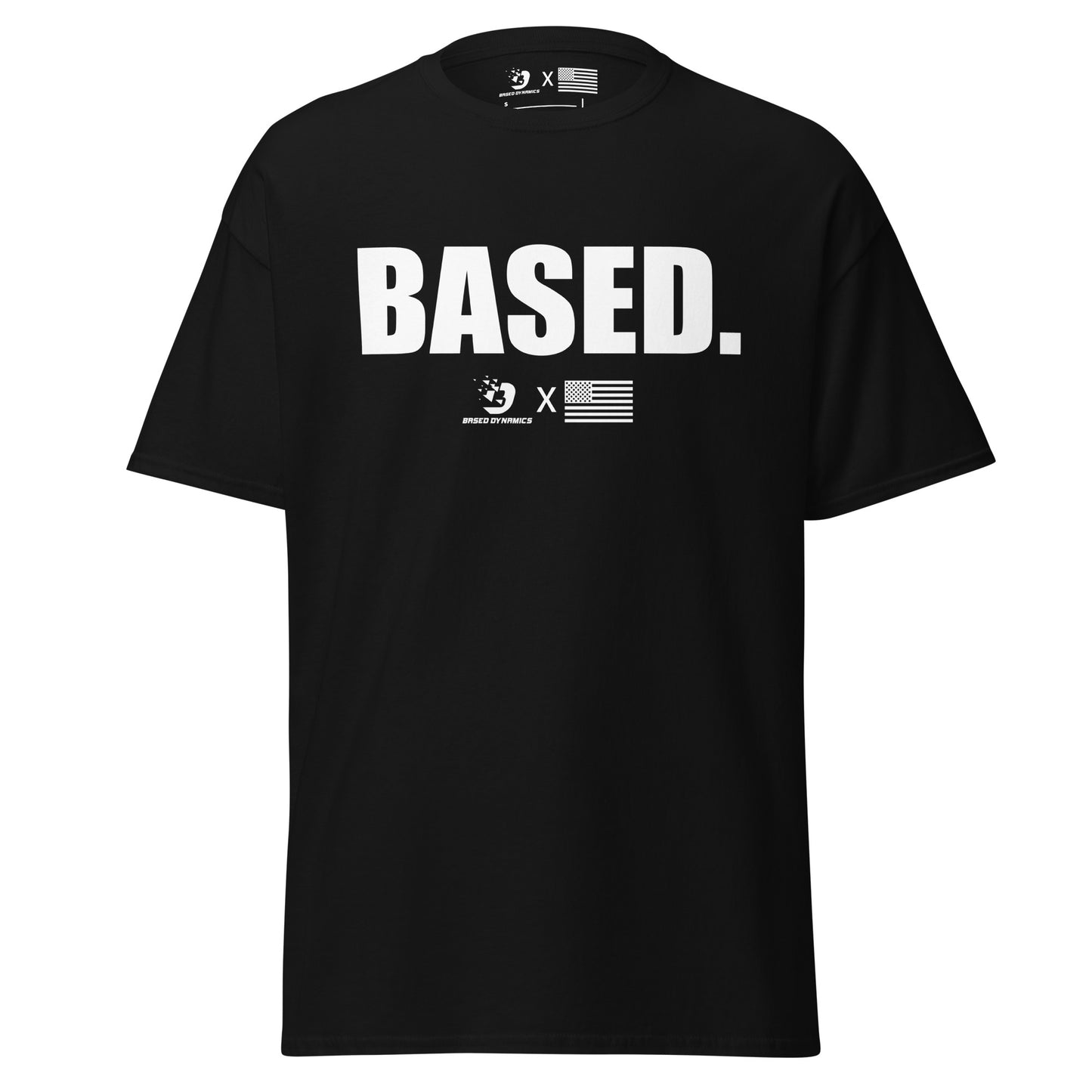 BASED T-shirt | Based Dynamics